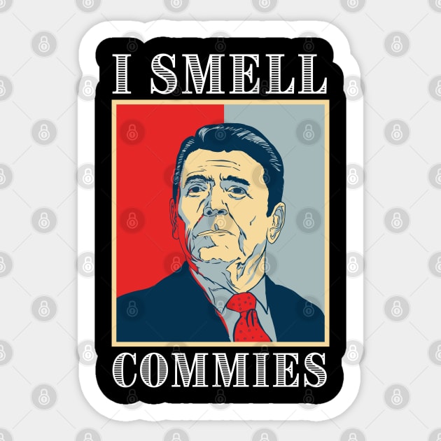 Funny Reagan I smell Commies 40th President USA Sticker by qwertydesigns